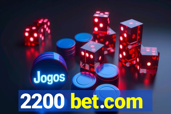 2200 bet.com